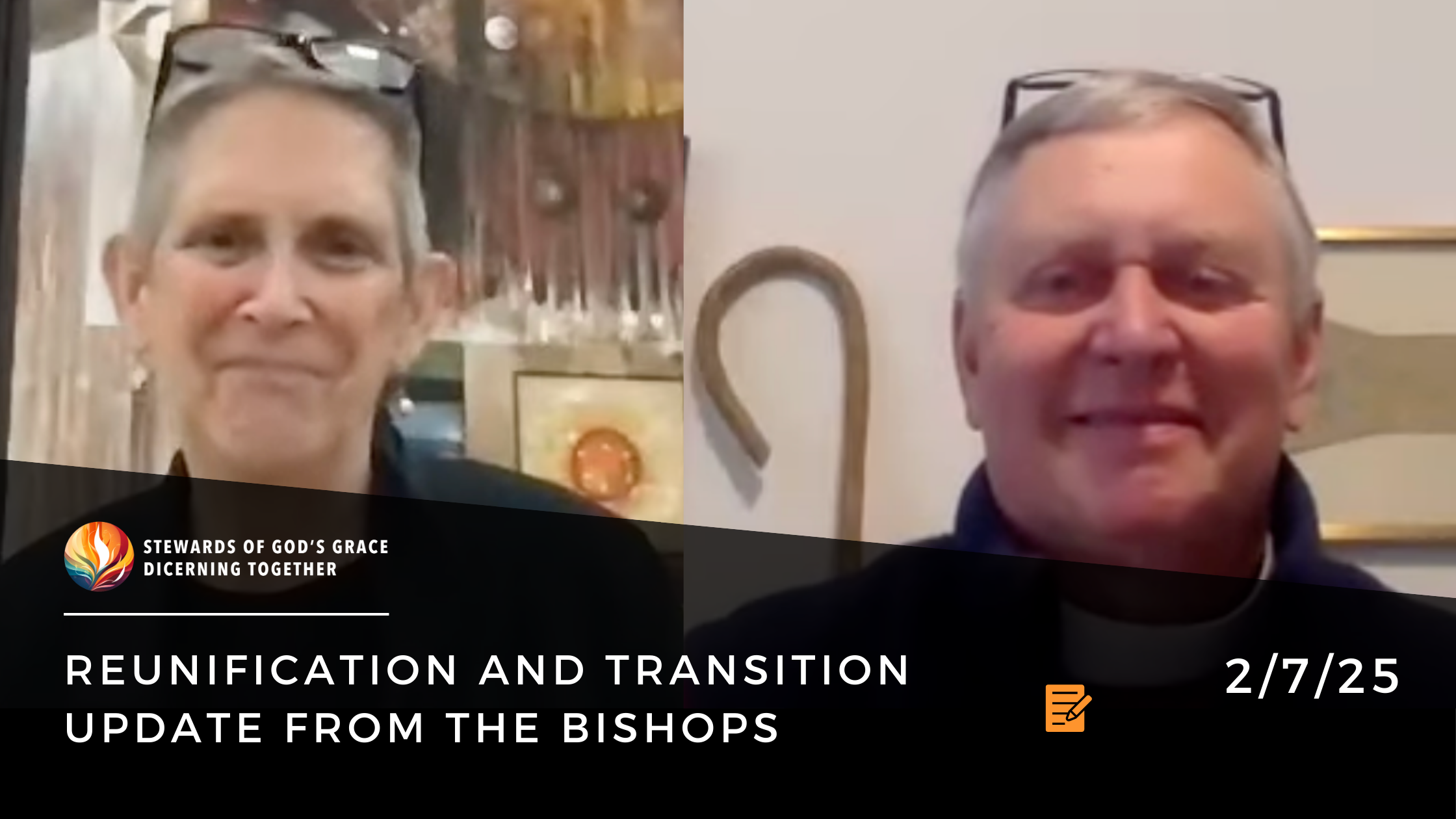 Reunification and Transition Update from the Bishops